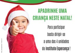 Instituto Esperança lança campanha de natal  “Você Noel, apadrinhe uma criança neste natal!”