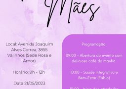 Grupo Rosa e Amor promove o Café das Mães
