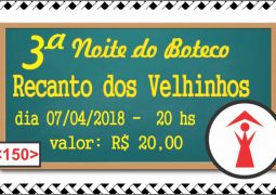 3ª Noite de Boteco do Recanto dos Velhinhos