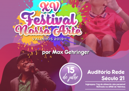 Ingresso para o Festival Nossa Arte pode ser trocado na APAE e na ACIV