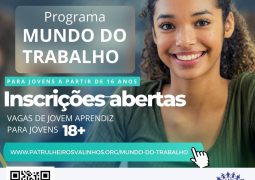 Círculo dos Patrulheiros abre inscrições para o programa Mundo do Trabalho – Jovem Aprendiz