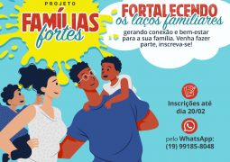 ACES vai desenvolver o Projeto Famílias Fortes que objetiva o fortalecimento de vínculos