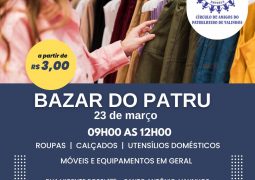 Sábado dia 23 de março tem Bazar do Patru