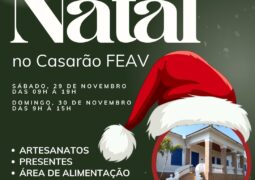 Vem a 2ª edição da Feira de Natal Casarão FEAV