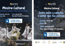ACES convida para Mostra Cultural “Entre Luzes e Canções: o Amor que Faz Sentido”