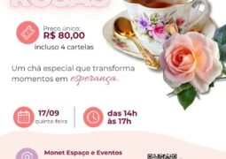 Chá das Rosas reúne solidariedade e diversão nesta quinta-feira no Monet Espaço e Eventos