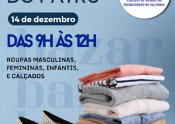 Patrulheiro promove o último bazar do ano<br>Sábado dia 14 das 9 às 12 horas