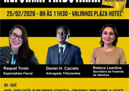 AEVAL promove palestra sobre Reforma Tributária em Valinhos no dia 25 de fevereiro